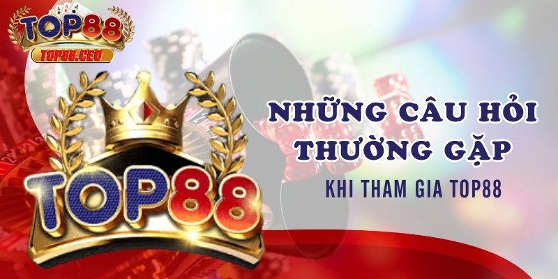 Tổng hợp khuyến mãi Top88 tung ra mới nhất