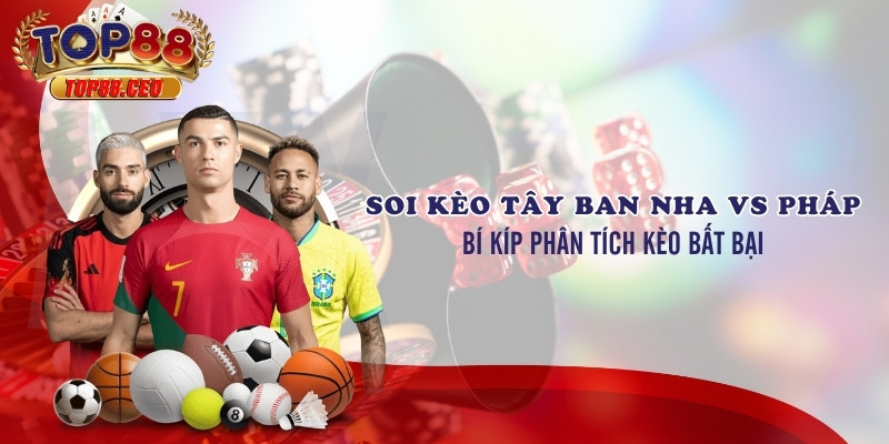 Soi kèo châu Á và châu Âu